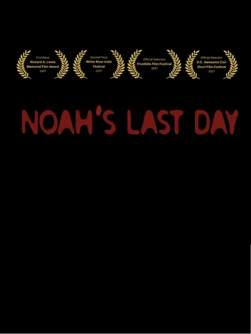 Noah's Last Day постер