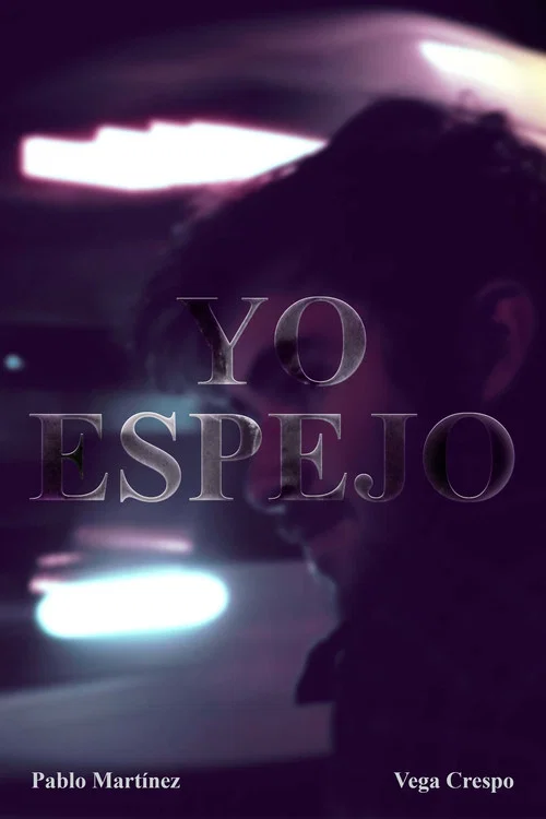 YO ESPEJO. постер