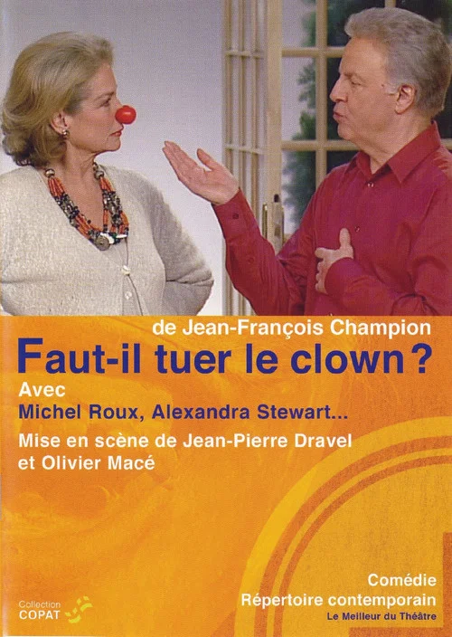 Faut-il tuer le clown ? постер