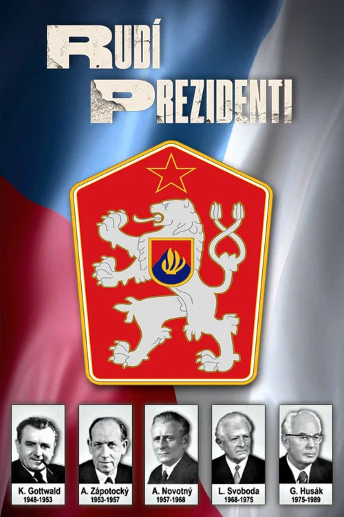 Rudí prezidenti постер