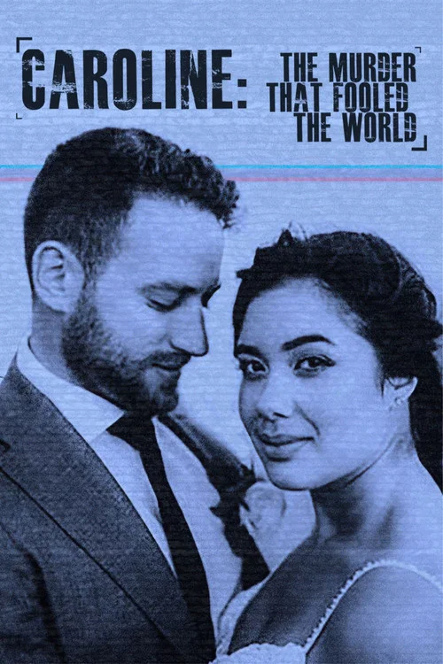 Caroline: The Murder That Fooled The World постер