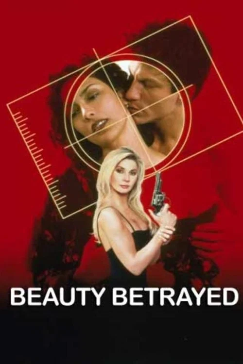 Beauty Betrayed постер