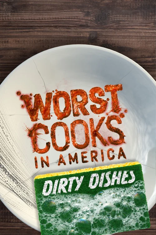 Worst Cooks in America: Dirty Dishes постер