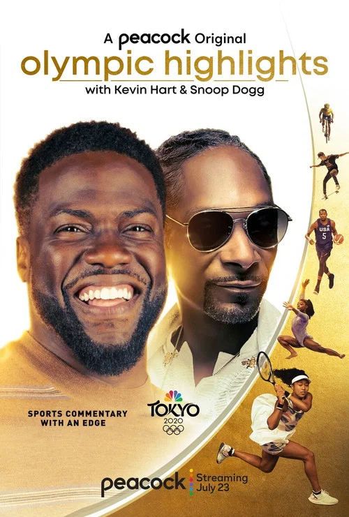 Olympic Highlights with Kevin Hart and Snoop Dogg постер