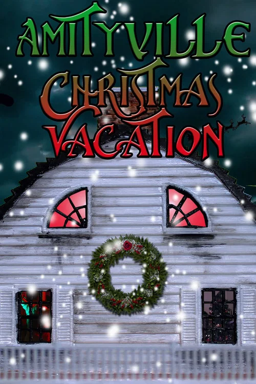 Amityville Christmas Vacation постер