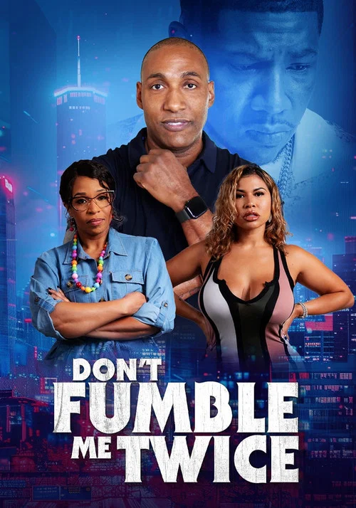 Don't Fumble Me Twice постер