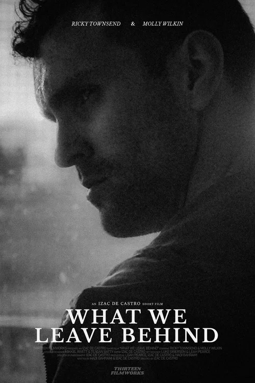 What We Leave Behind постер
