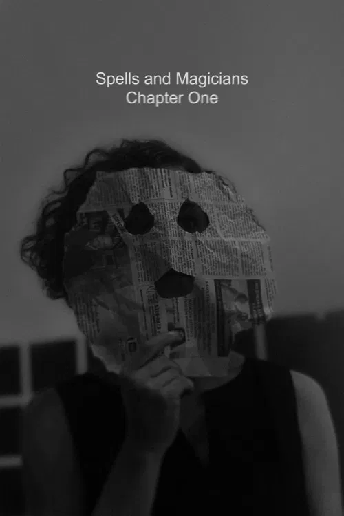 Spells and Magicians Chapter One постер