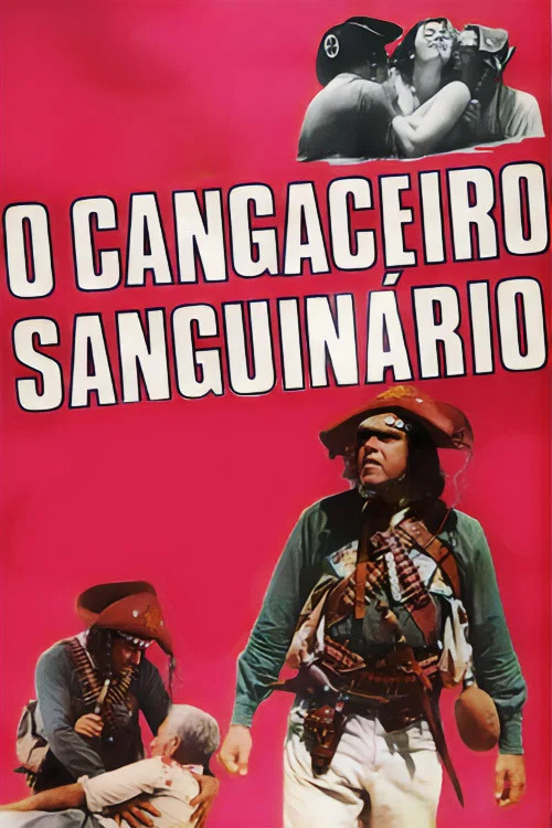 O Cangaceiro Sanguinário постер