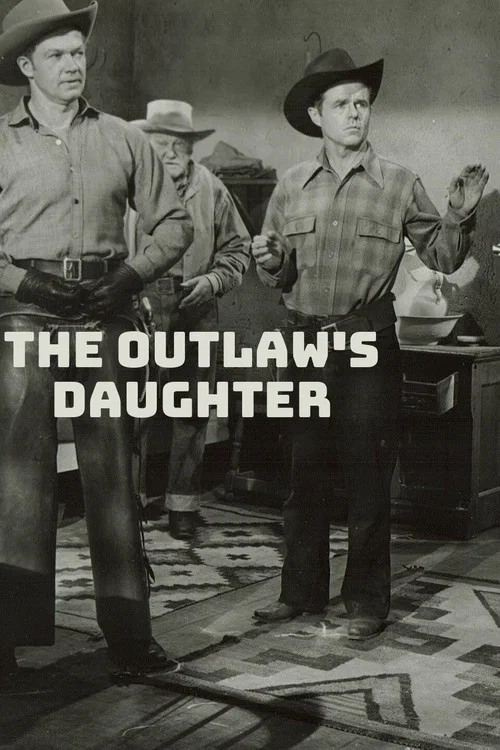 The Outlaw's Daughter постер