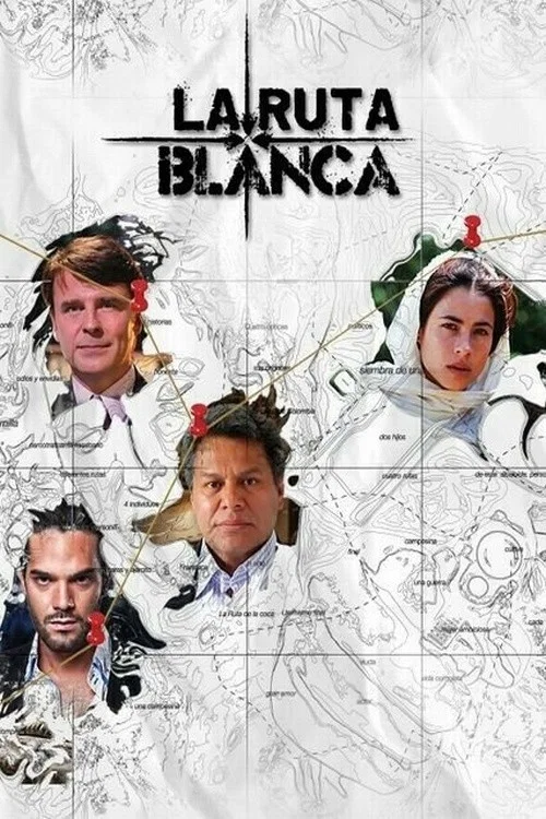 La Ruta Blanca постер