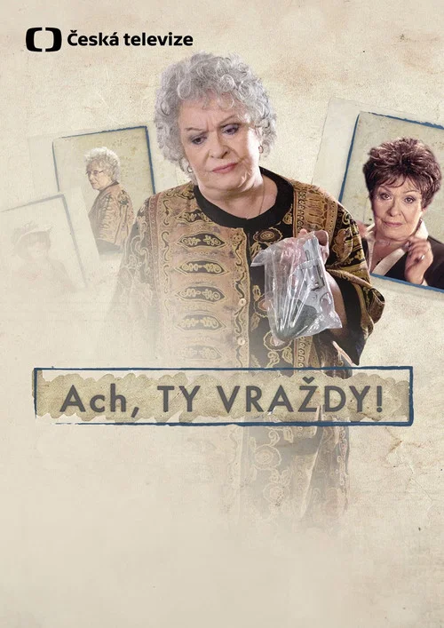 Ach, ty vraždy! постер