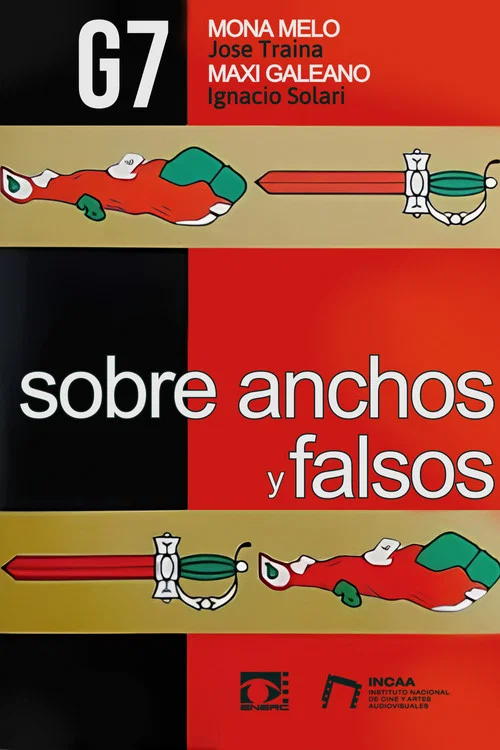 Sobre anchos y falsos постер