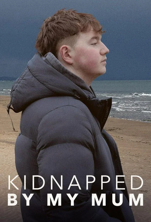 Kidnapped by My Mum постер