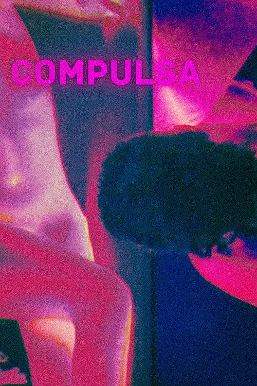 Compulsa постер