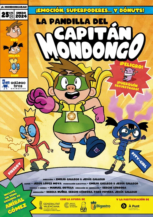 La pandilla del Capitán Mondongo постер