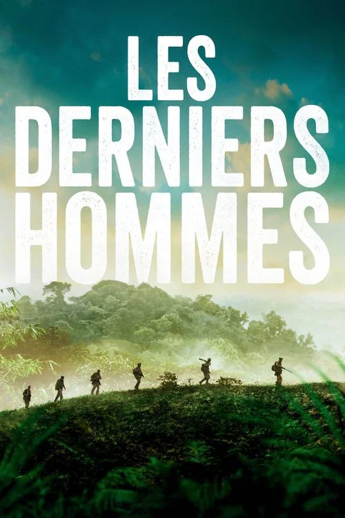 Les derniers hommes постер