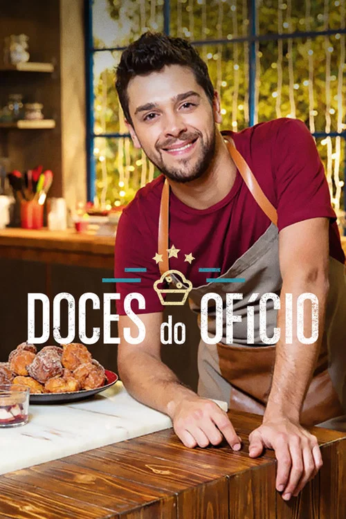 Doces do Ofício постер