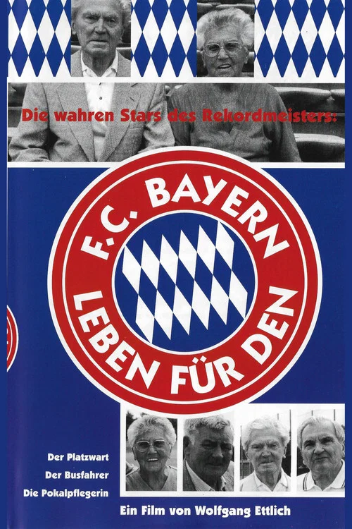 Leben für den FC Bayern постер