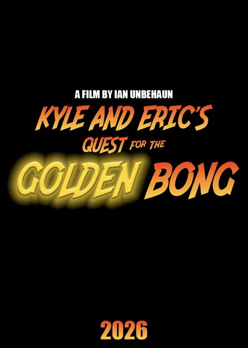 Kyle and Eric's Quest for the Golden Bong постер