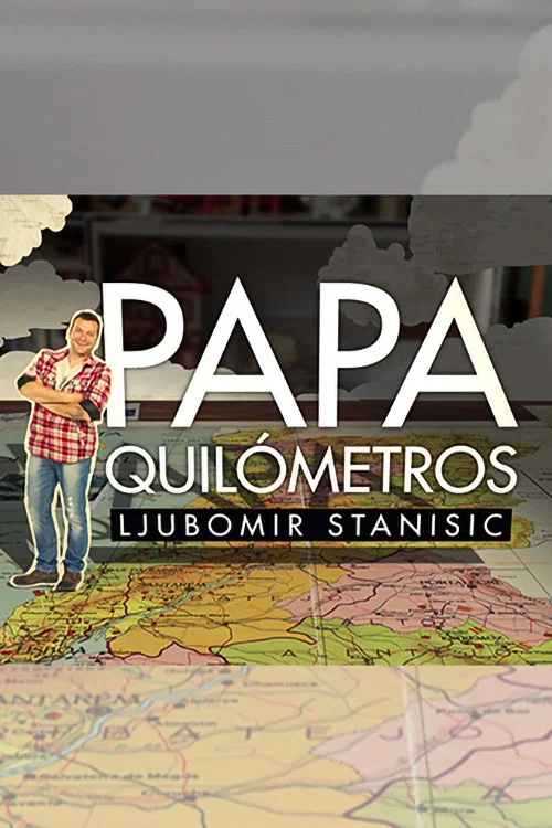 Papa-Quilómetros постер