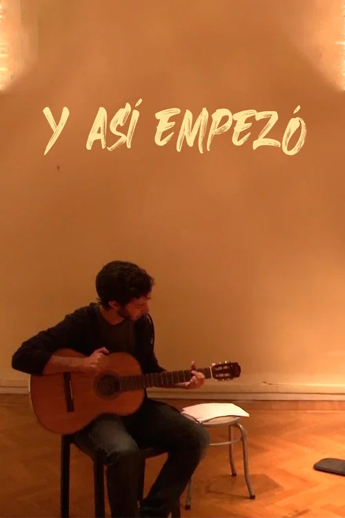 Y Así Empezó постер