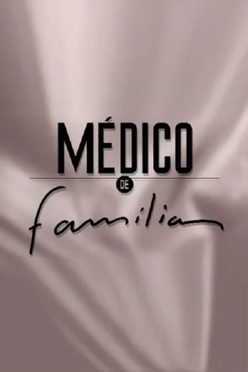 Médico de Família постер