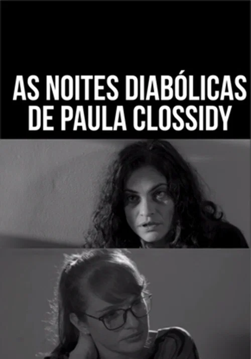 As Noites Diabólicas de Paula Clossidy постер