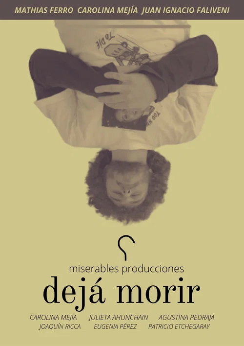 Dejá morir постер