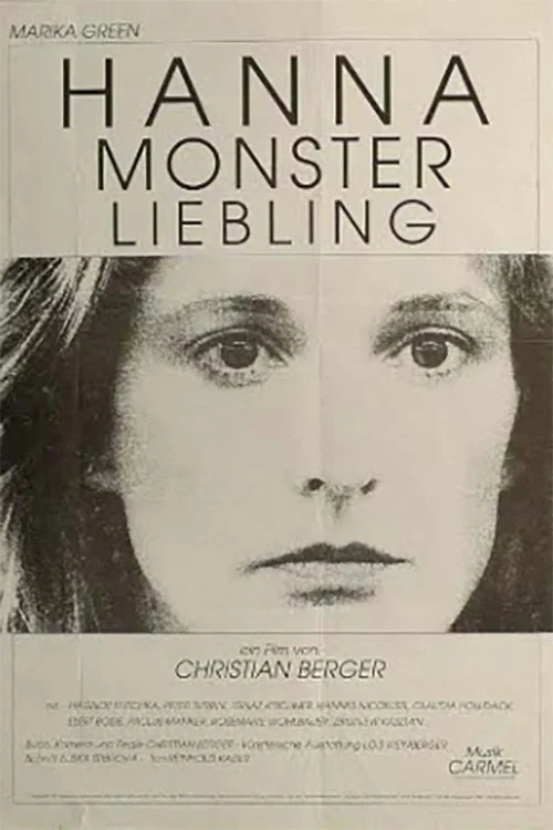 Hanna Monster, Liebling постер