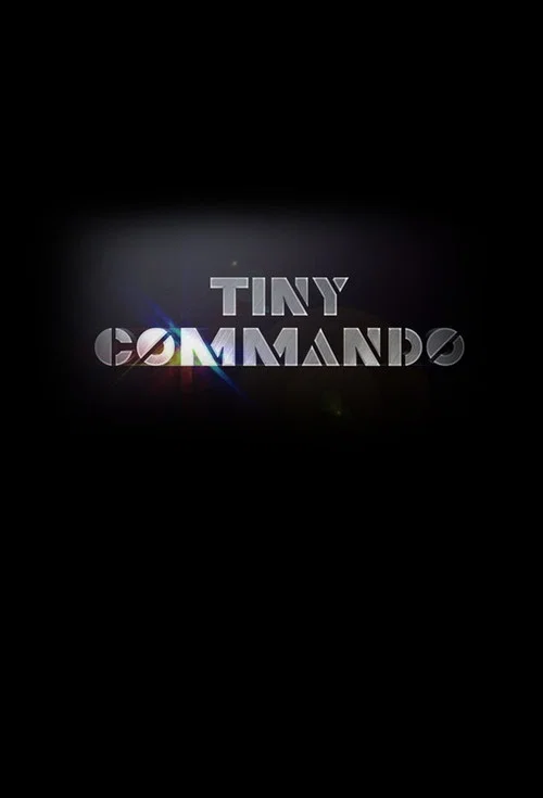 Tiny Commando постер