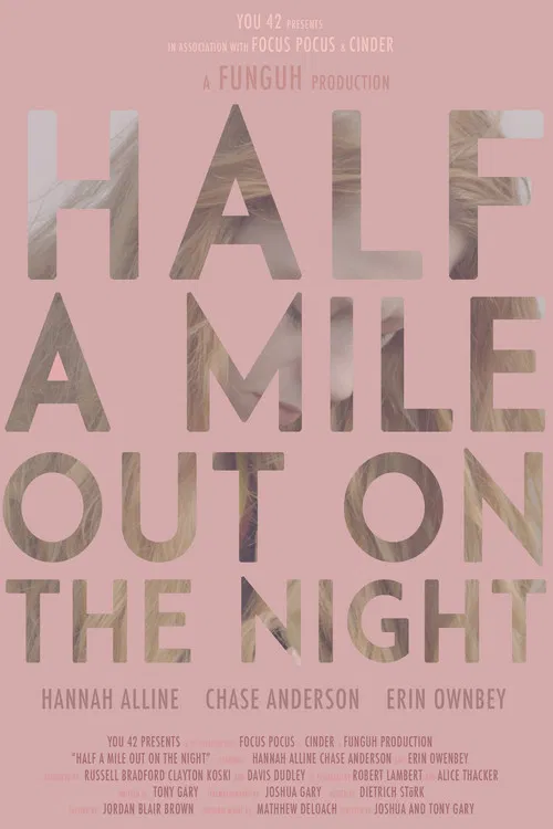 Half a Mile Out on the Night постер