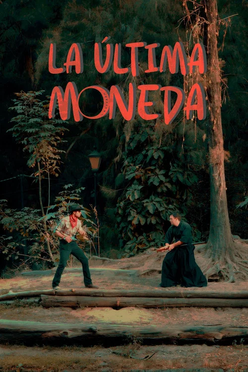 La Ultima Moneda постер