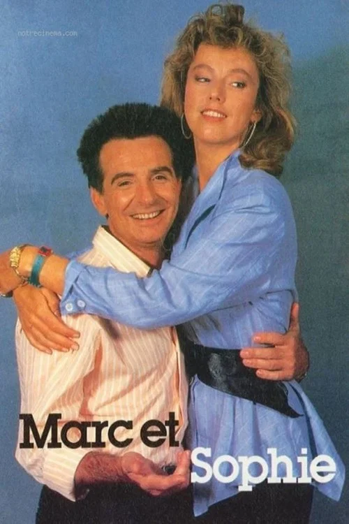 Marc et Sophie постер