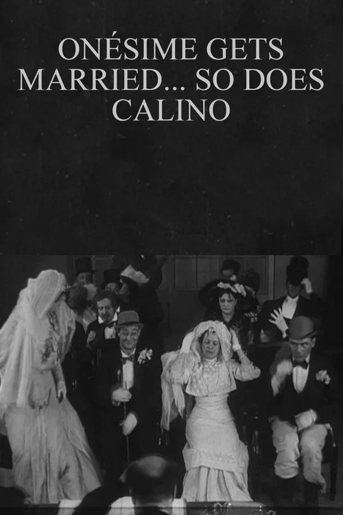 Onésime se marie, Calino aussi постер