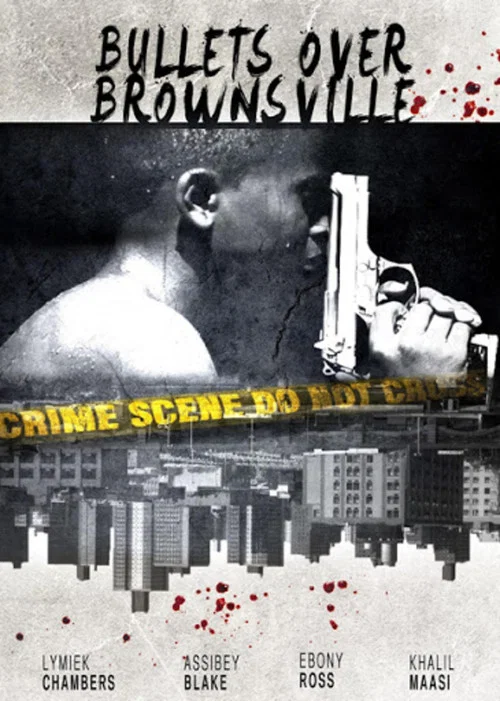 Bullets Over Brownsville постер