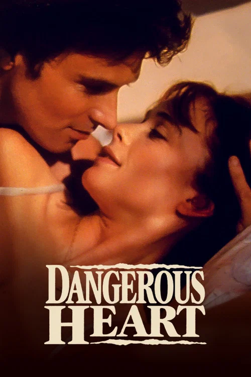 Dangerous Heart постер
