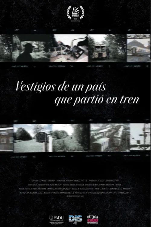 Vestigios de un país que partió en tren постер