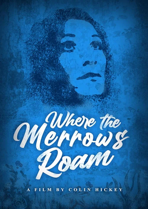 Where the Merrows Roam постер