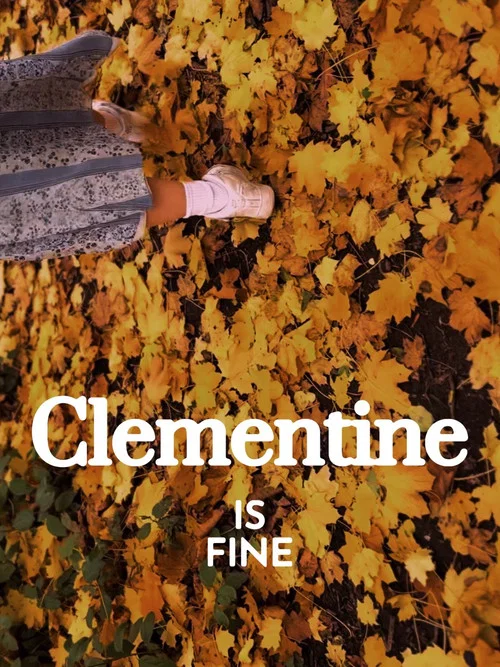 Clementine is Fine постер