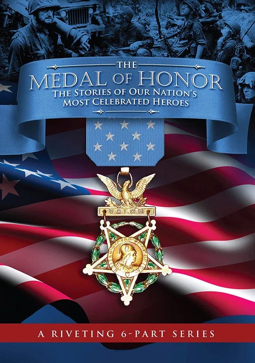 The Medal of Honor: The Stories of Our Nation's Most Celebrated Heroes постер