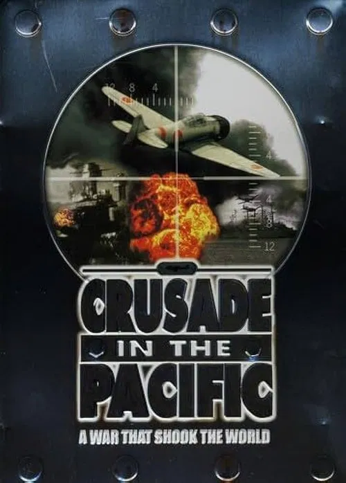 Crusade in the Pacific постер