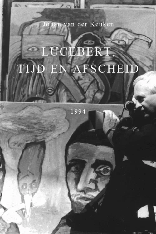 Lucebert, Tijd en Afscheid постер