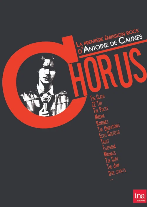 Chorus : La première émission Rock d'Antoine de Caunes постер