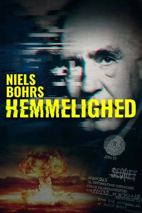 Niels Bohrs hemmelighed постер