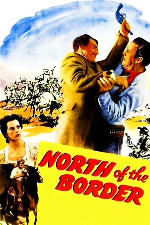 North of the Border постер