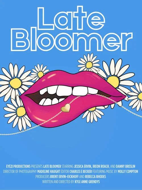 Late Bloomer постер