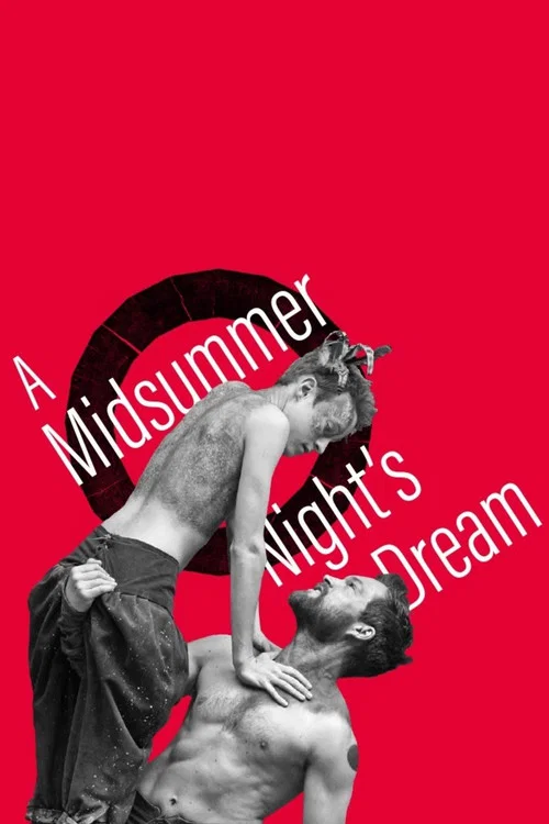 A Midsummer Night's Dream - Live at Shakespeare's Globe постер