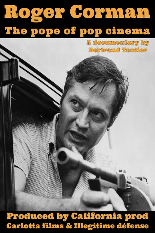 Roger Corman, le pape du pop cinéma постер