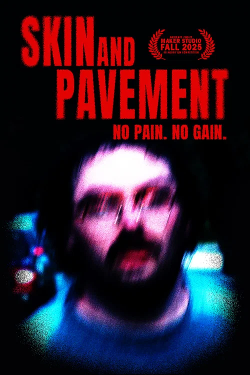 Skin and Pavement постер